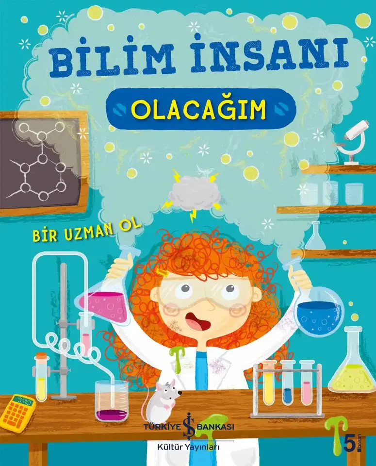 Bilim İnsanı Olacağım