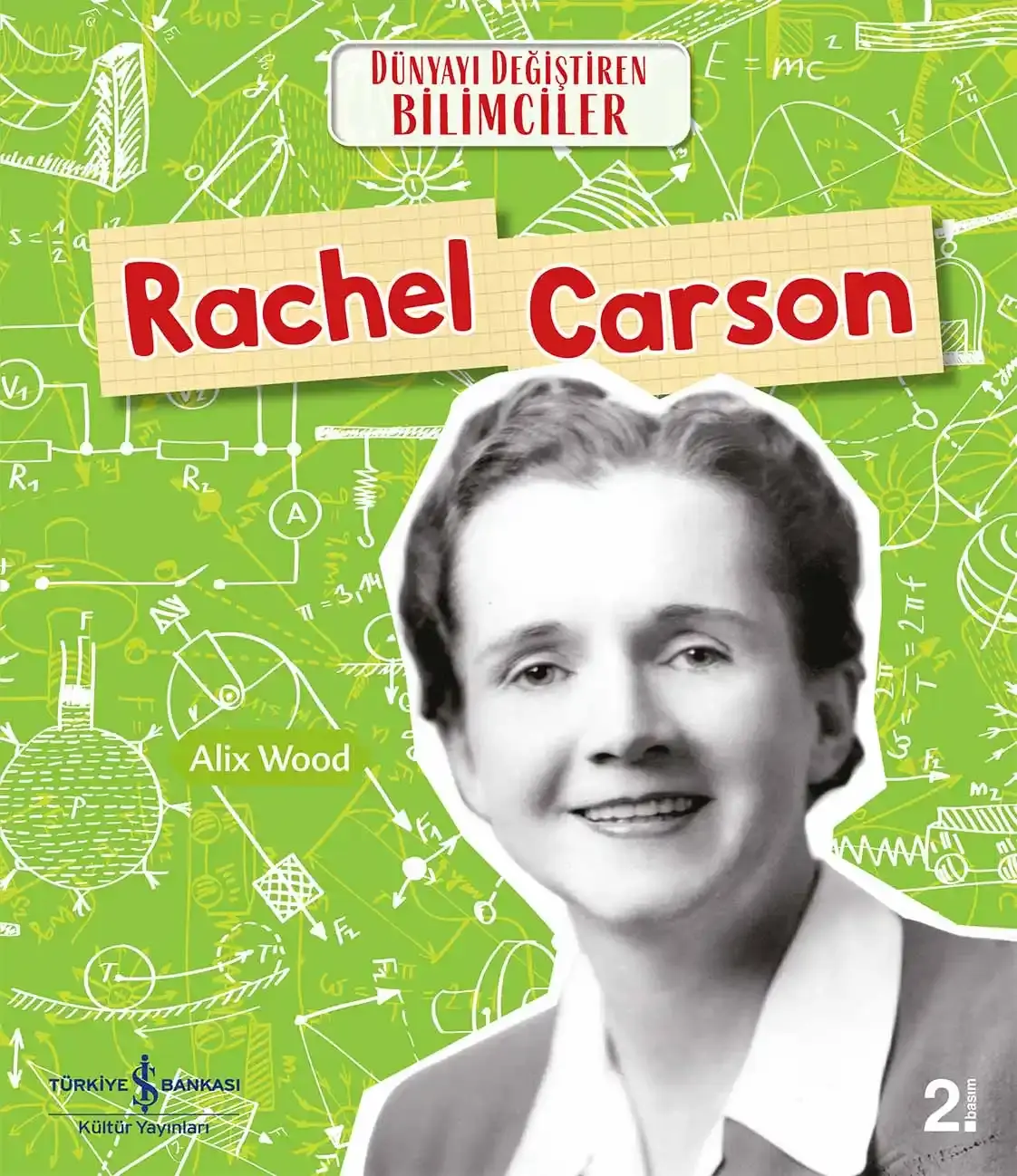Rachel Carson Dünyayı Değiştiren Bilimciler