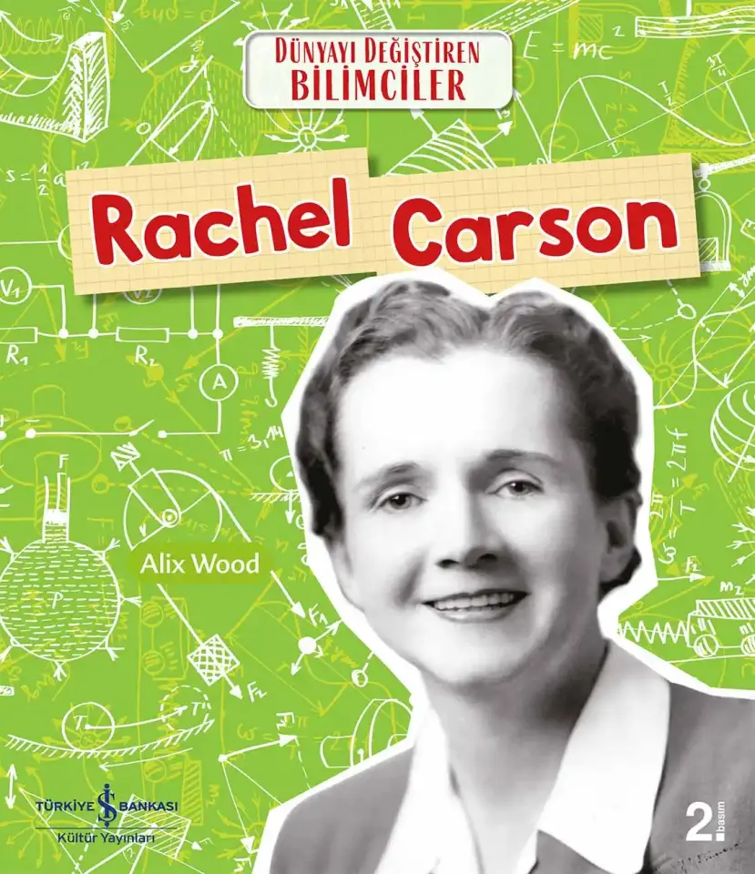 Rachel Carson Dünyayı Değiştiren Bilimciler