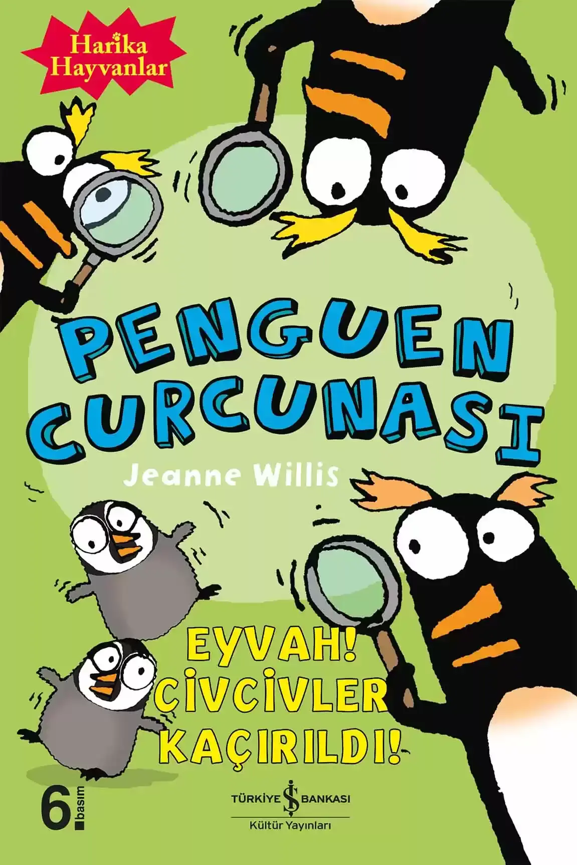 Penguen Curcunası - Harika Hayvanlar - Eyvah! Civcivler Kaçırıldı!