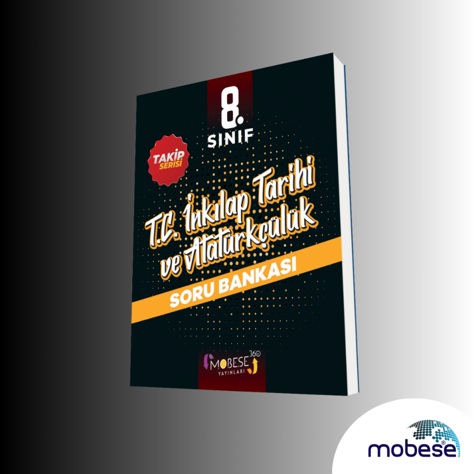 Mobese 8. Sınıf T.C. İnkılap Tarihi ve Atatürkçülük Takip Serisi Soru Bankası