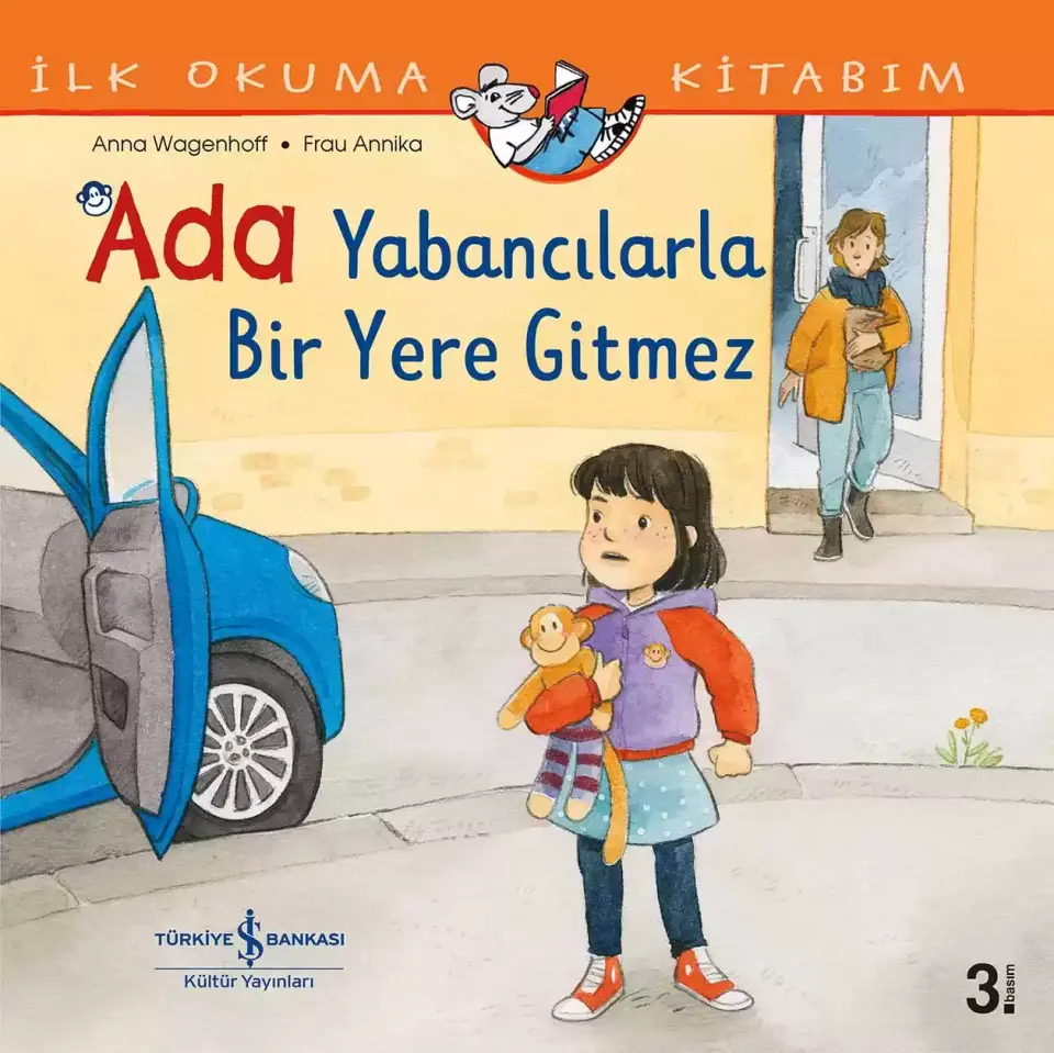Ada Yabancılarla Bir Yere Gitmez