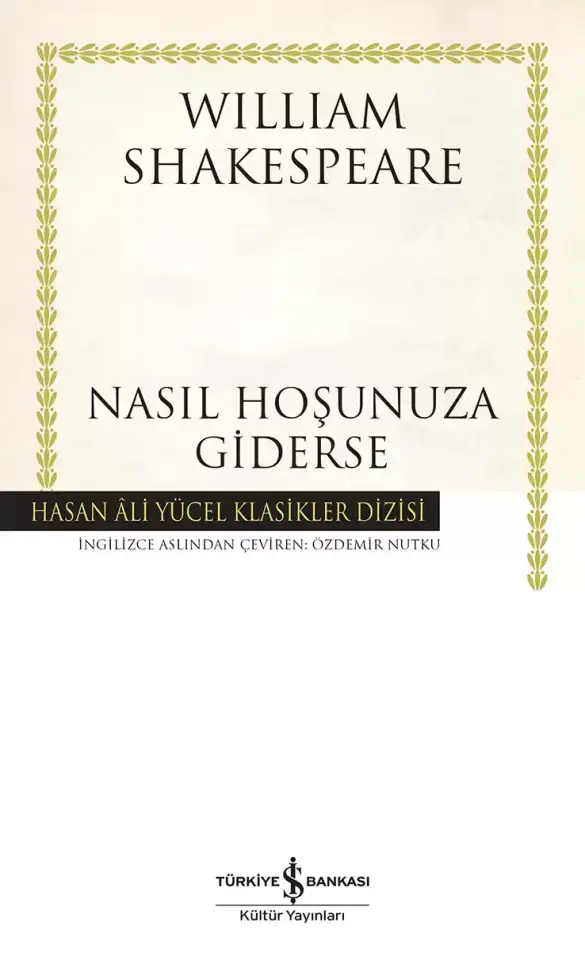 Nasıl Hoşunuza Giderse - Ciltli