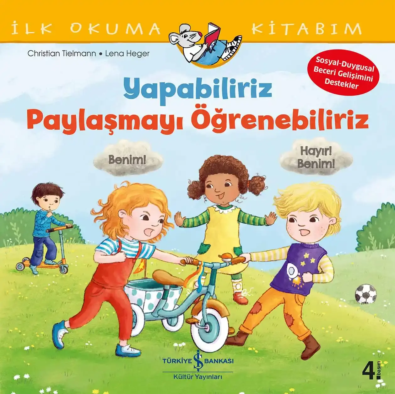 Yapabiliriz, Paylaşmayı Öğrenebiliriz - İlk Okuma Kitabım