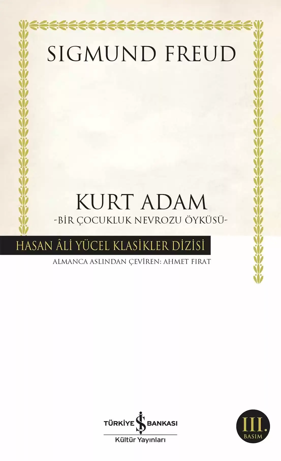 Kurt Adam – Bir Çocukluk Nevrozu Öyküsü -