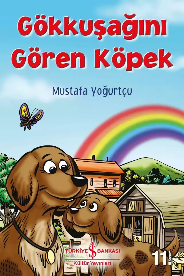Gökkuşağını Gören Köpek