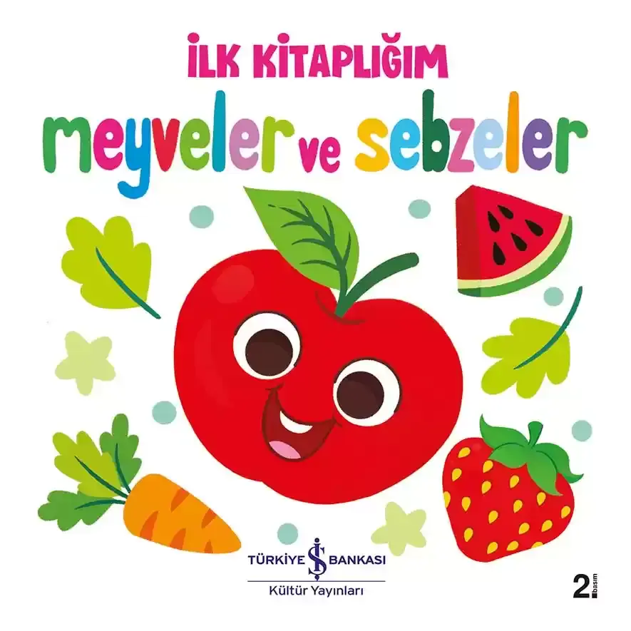 Meyveler ve Sebzeler - İlk Kitaplığım