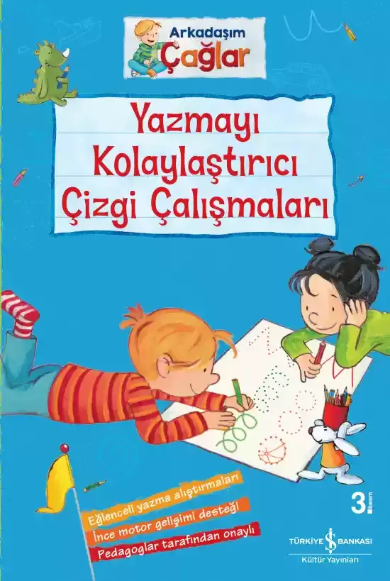 Arkadaşım Çağlar – Yazmayı Kolaylaştırıcı Çizgi Çalışmaları