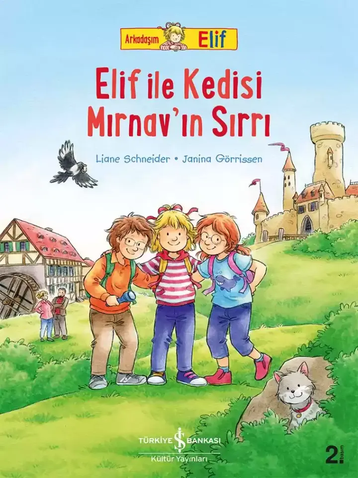 Arkadaşım Elif - Elif ile Kedisi Mırnav’ın Sırrı