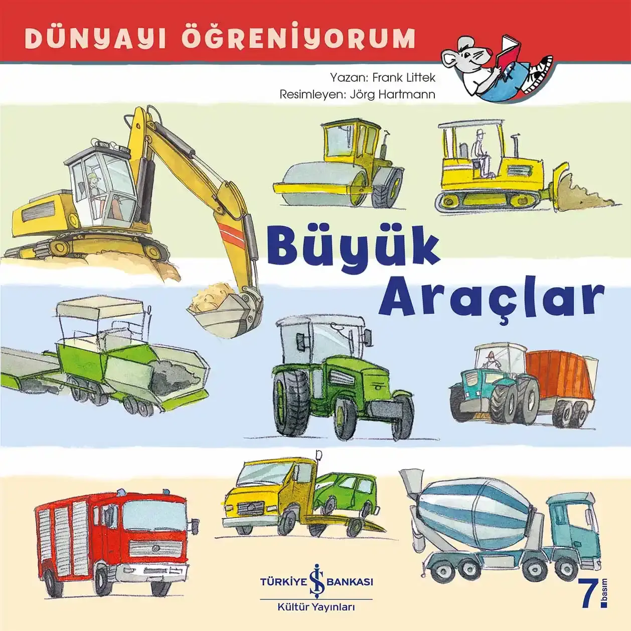 Dünyayı Öğreniyorum - Büyük Araçlar