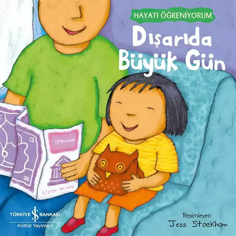 Dışarıda Büyük Gün - Hayatı Öğreniyorum