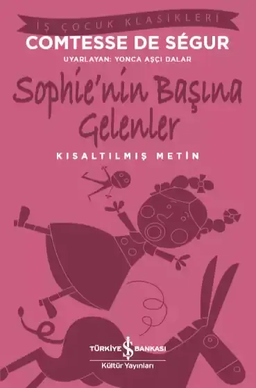 Sophie’nin Başına Gelenler - Kısaltılmış Metin