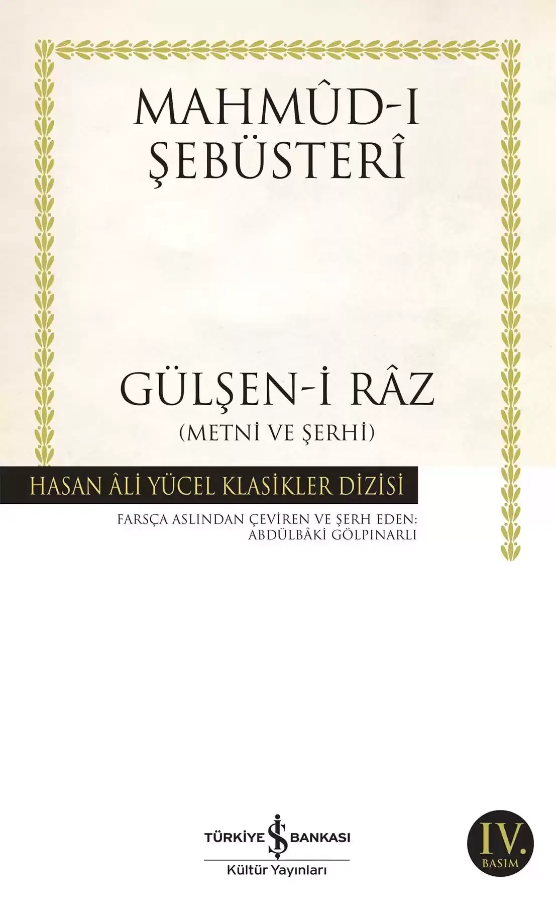 Gülşen-i Râz (Metni ve Şerhi)
