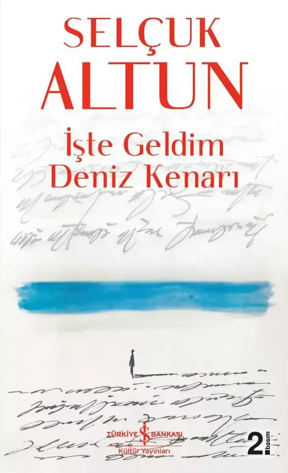 İşte Geldim Deniz Kenarı