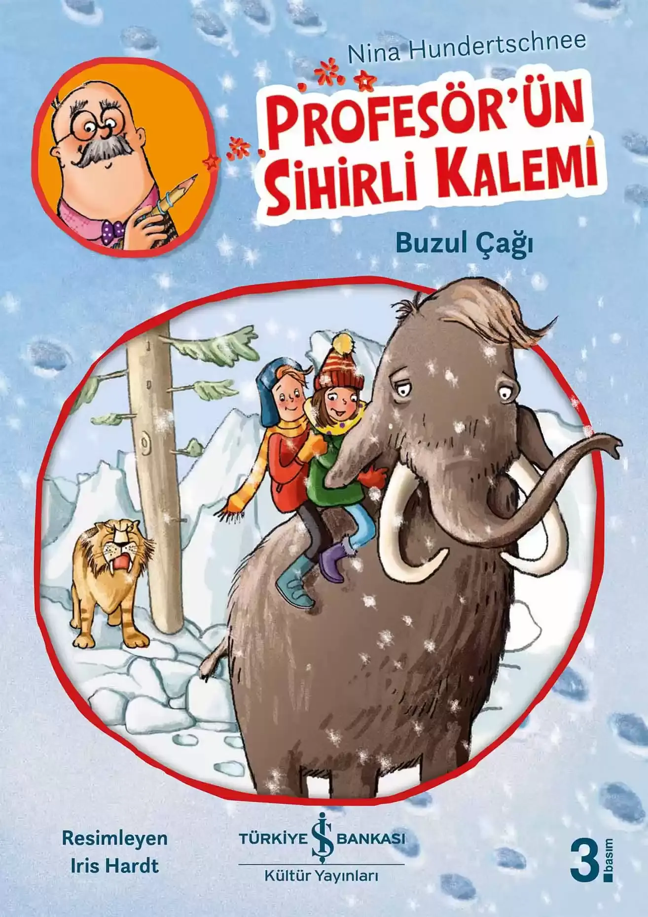 Profesör’ün Sihirli Kalemi - Buzul Çağı