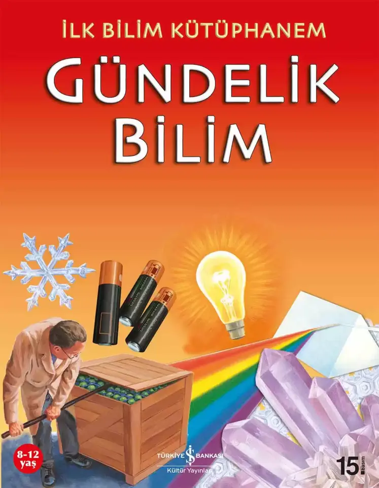 İlk Bilim Kütüphanem - Gündelik Bilim