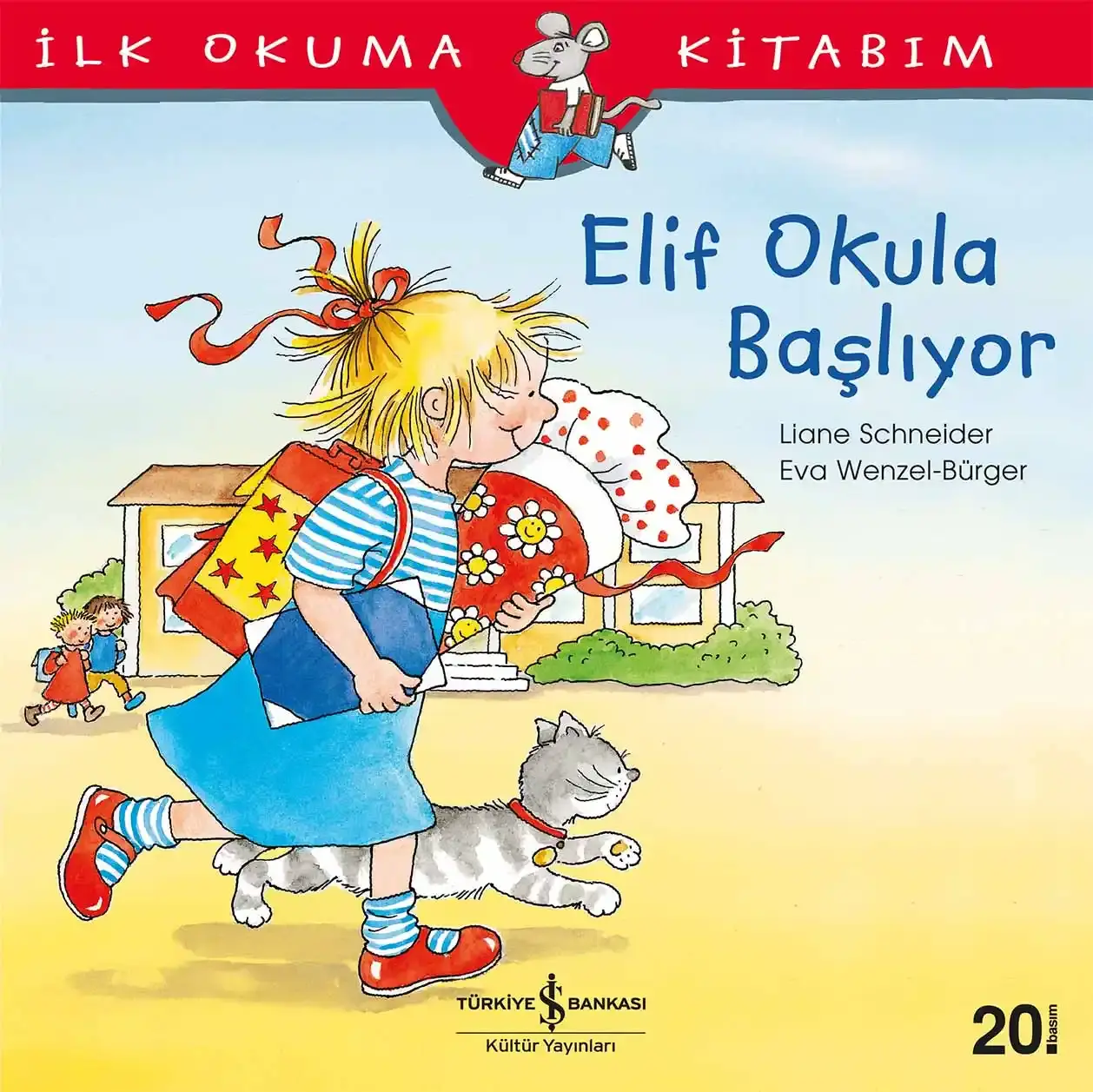 Elif Okula Başlıyor