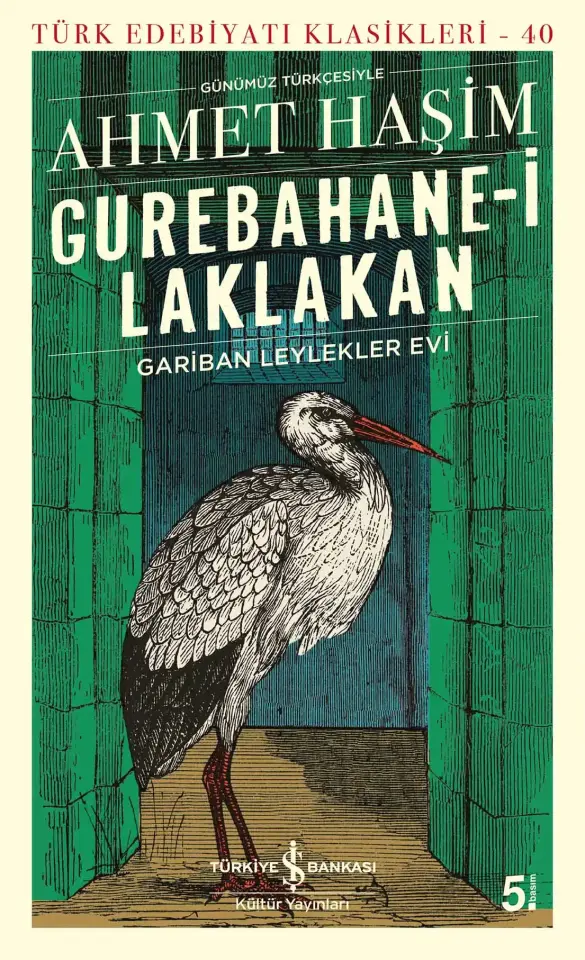 Gurebahane-i Laklakan – Gariban Leylekler Evi