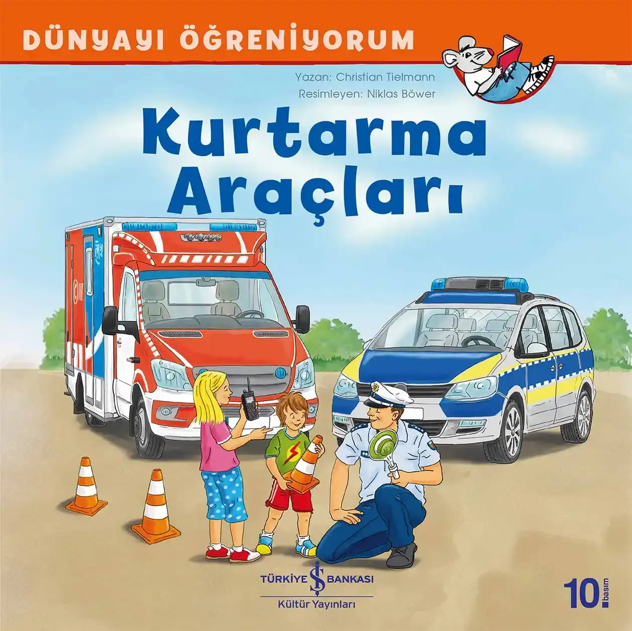 Dünyayı Öğreniyorum - Kurtarma Araçları