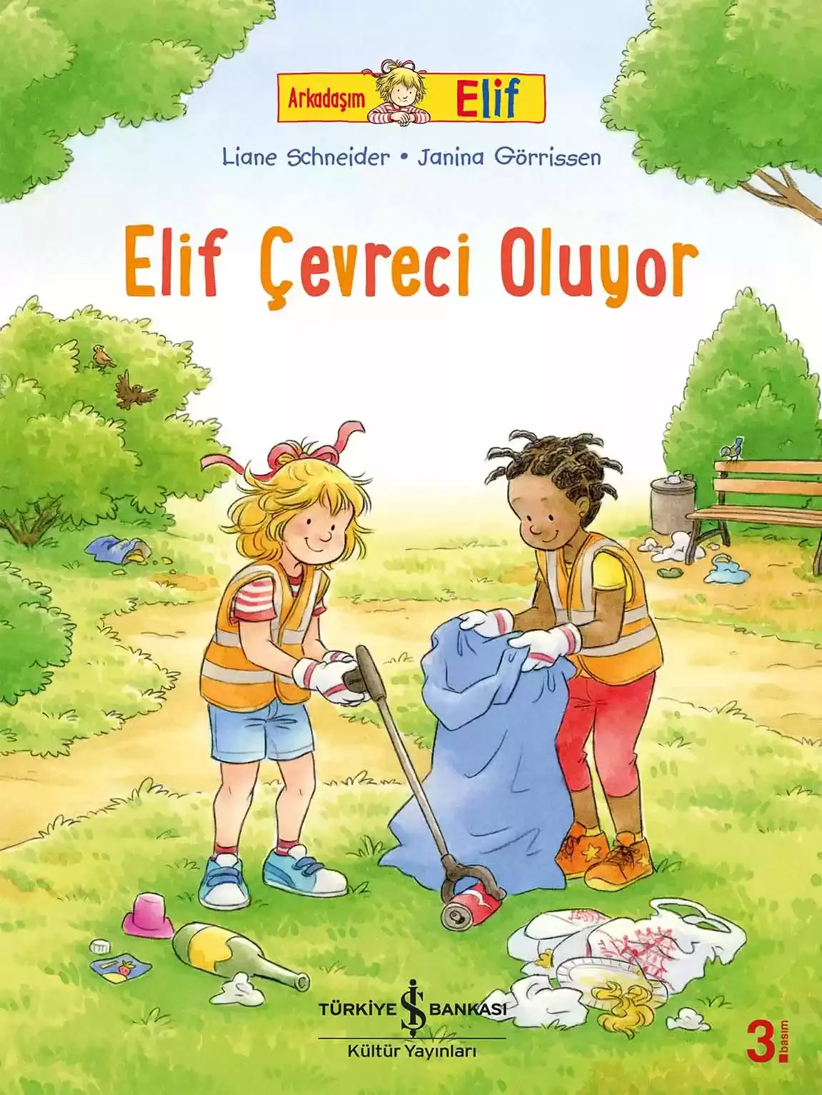Arkadaşım Elif - Elif Çevreci Oluyor