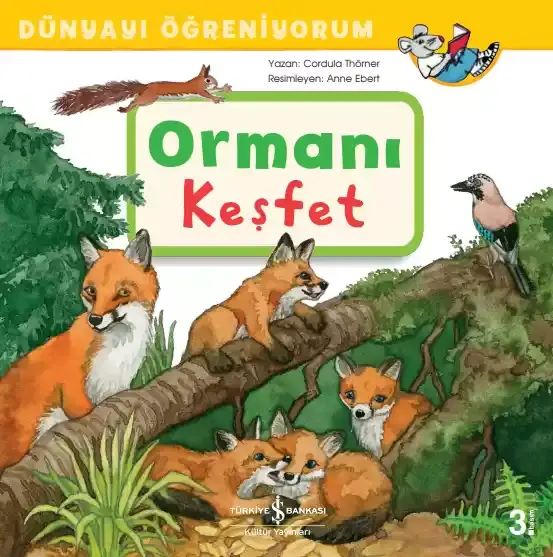 Dünyayı Öğreniyorum - Ormanı Keşfet