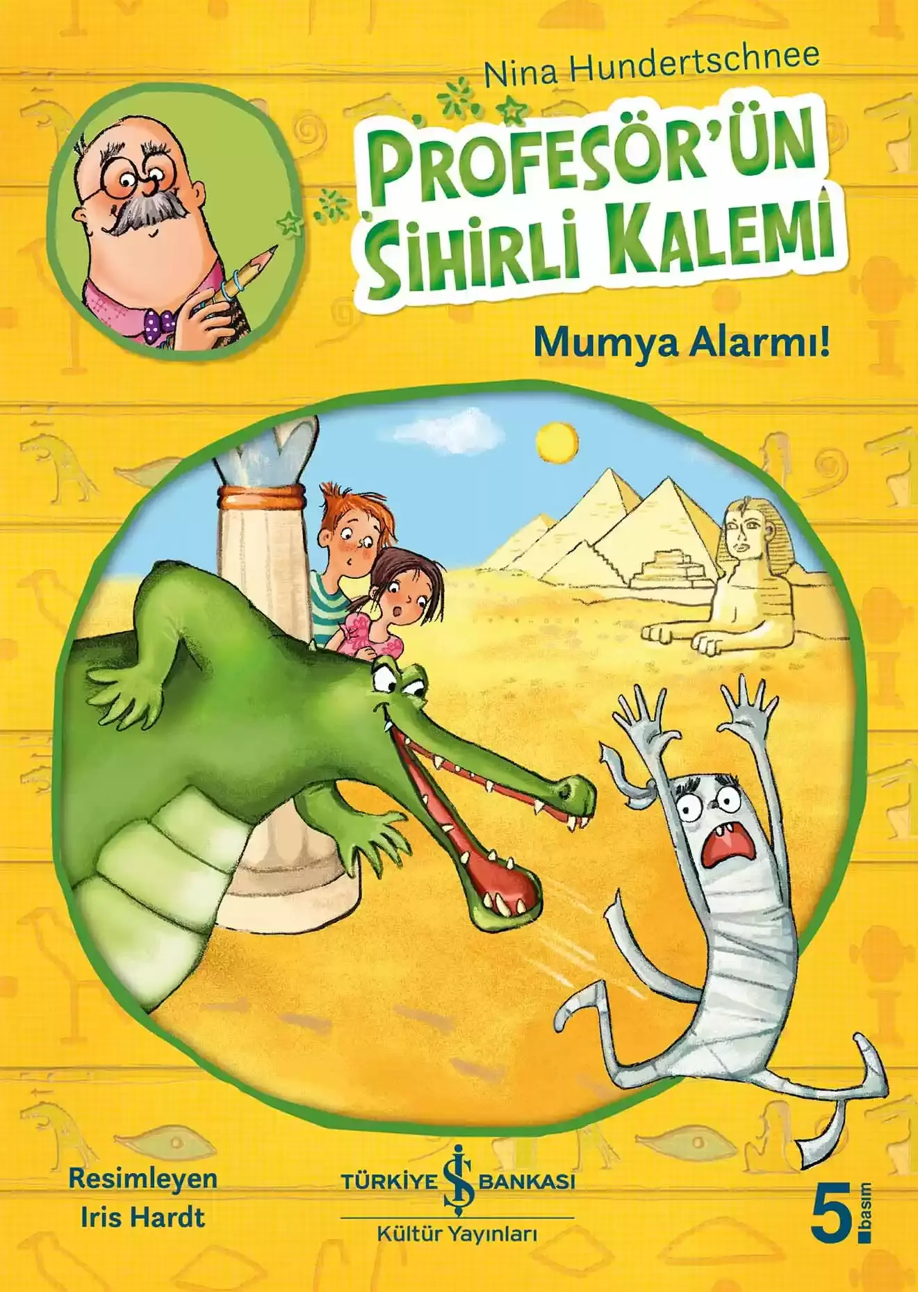 Profesör’ün Sihirli Kalemi - Mumya Alarmı!