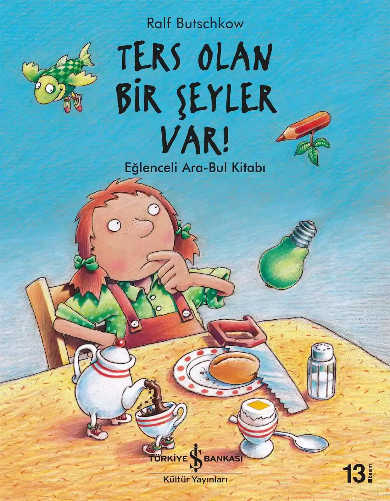 Ters Olan Bir Şeyler Var!