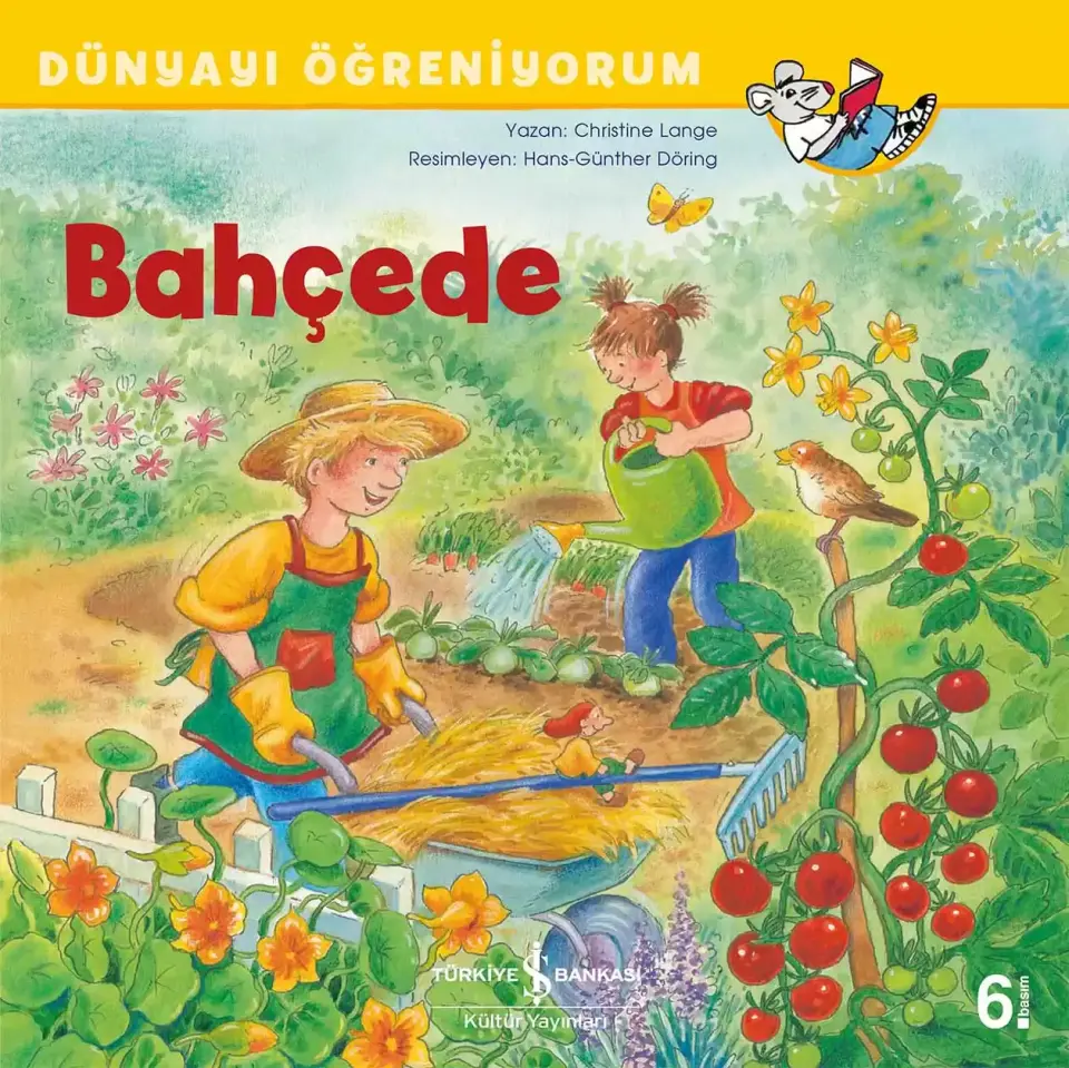 Dünyayı Öğreniyorum - Bahçede