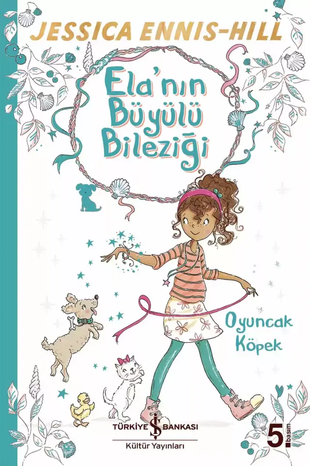 Ela’nın Büyülü Bileziği 2 - Oyuncak Köpek