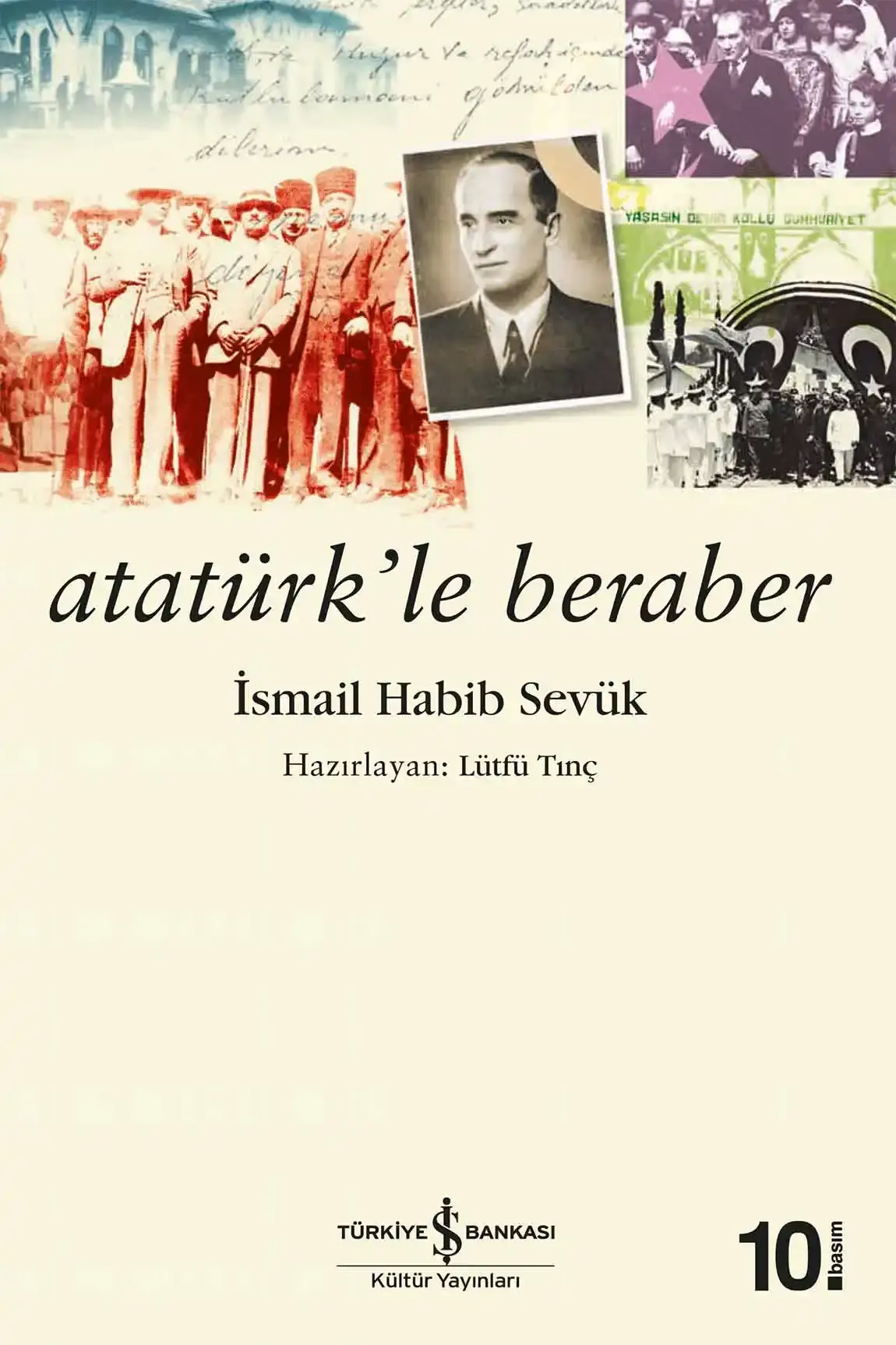 Atatürk’le Beraber