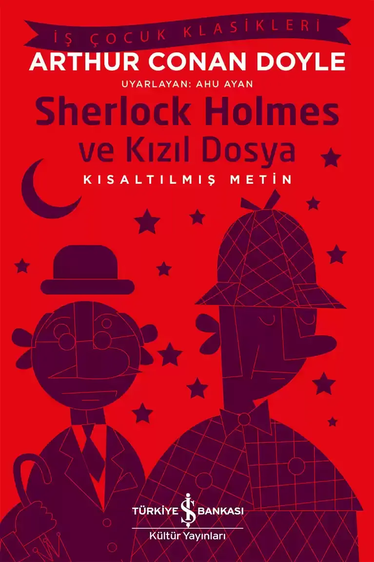 Sherlock Holmes ve Kızıl Dosya - Kısaltılmış Metin