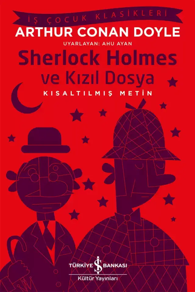 Sherlock Holmes ve Kızıl Dosya - Kısaltılmış Metin