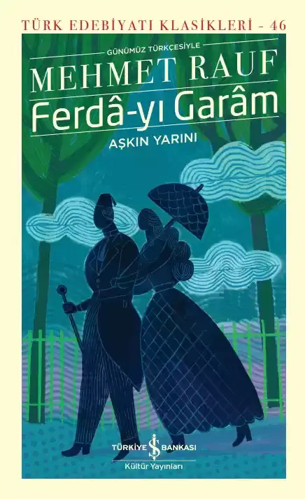 Ferdâ-yı Garâm-Aşkın Yarını – Sert Kapak