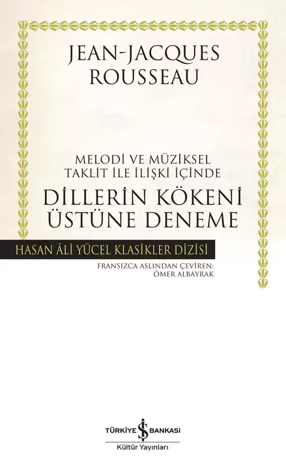 Dillerin Kökeni Üstüne Deneme - Melodi ve Müziksel Taklit ile İlişki İçinde - Ciltli