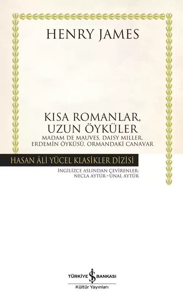 Kısa Romanlar, Uzun Öyküler - Ciltli