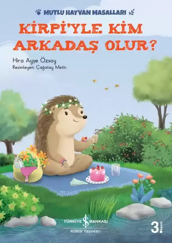 Kirpiyle Kim Arkadaş Olur? Mutlu Hayvan Masalları