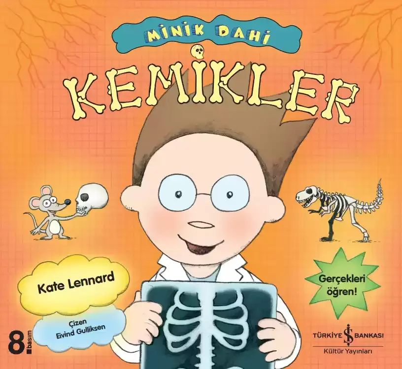 Minik Dahi - Kemikler