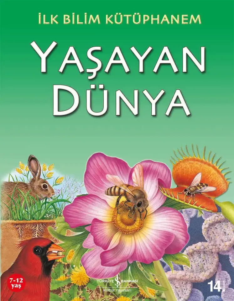 İlk Bilim Kütüphanem - Yaşayan Dünya