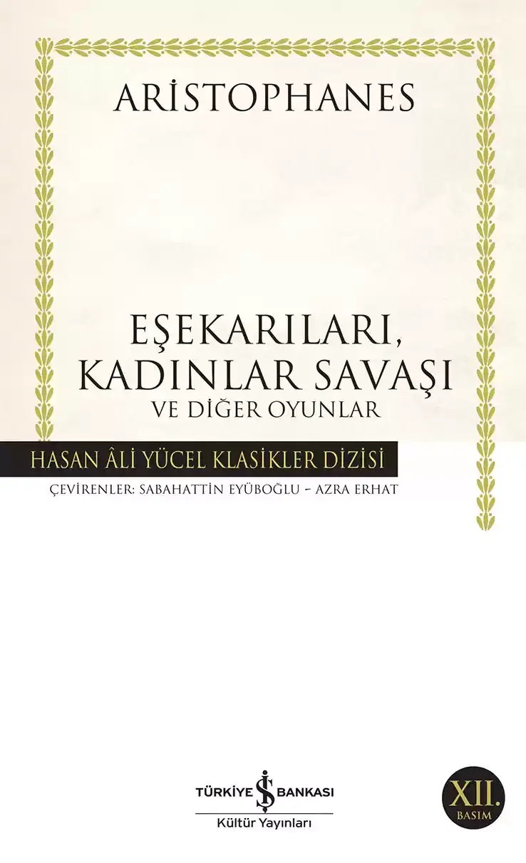 Eşekarıları, Kadınlar Savaşı ve Diğer Oyunlar - Ciltli