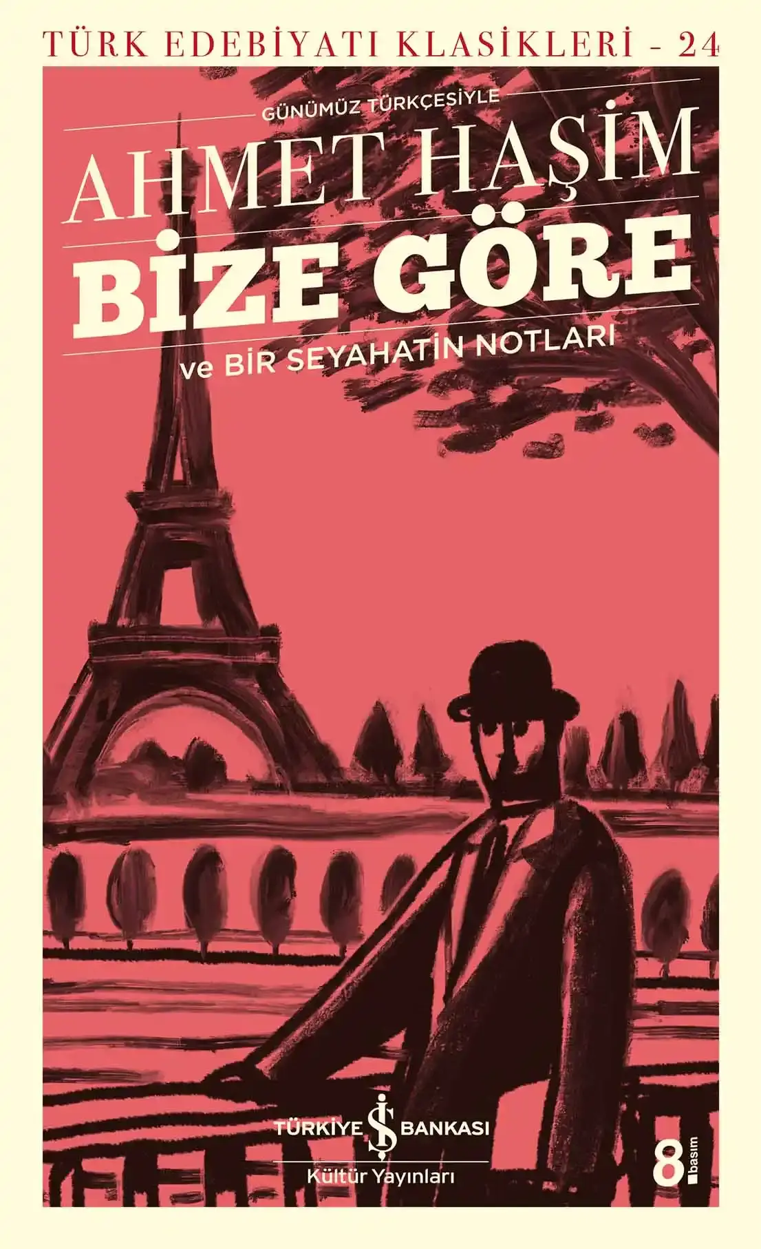 Bize Göre ve Bir Seyahatin Notları