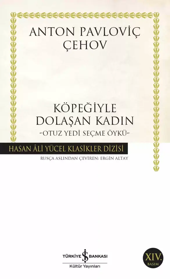 Köpeğiyle Dolaşan Kadın - Otuz Yedi Seçme Öykü