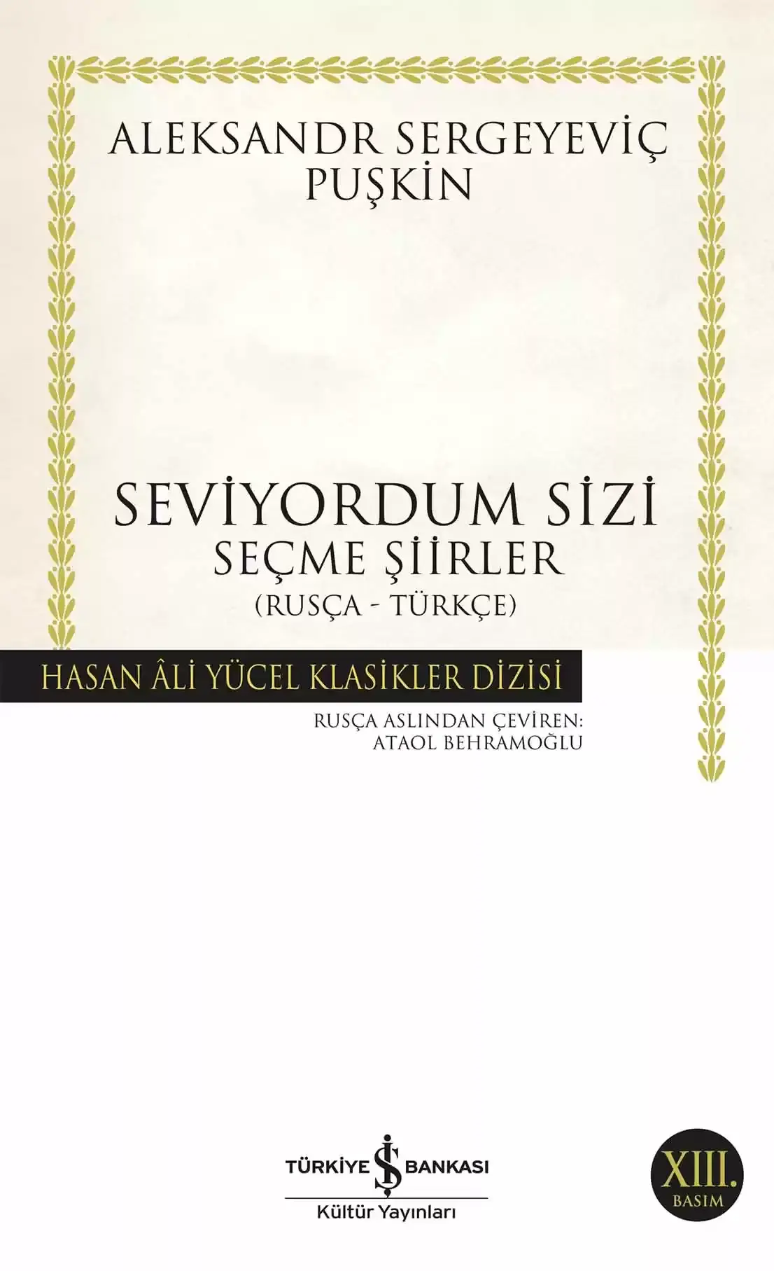Seviyordum Sizi - Seçme Şiirler (Rusça-Türkçe)