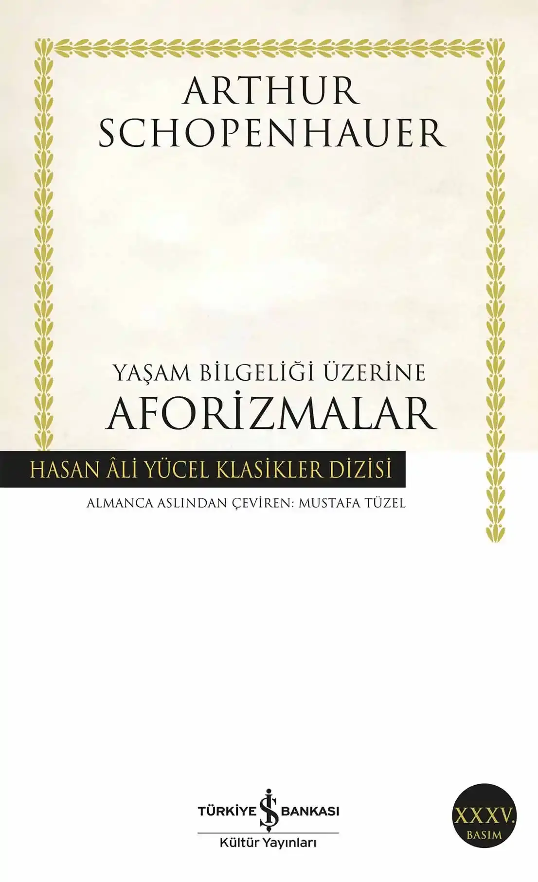 Yaşam Bilgeliği Üzerine Aforizmalar