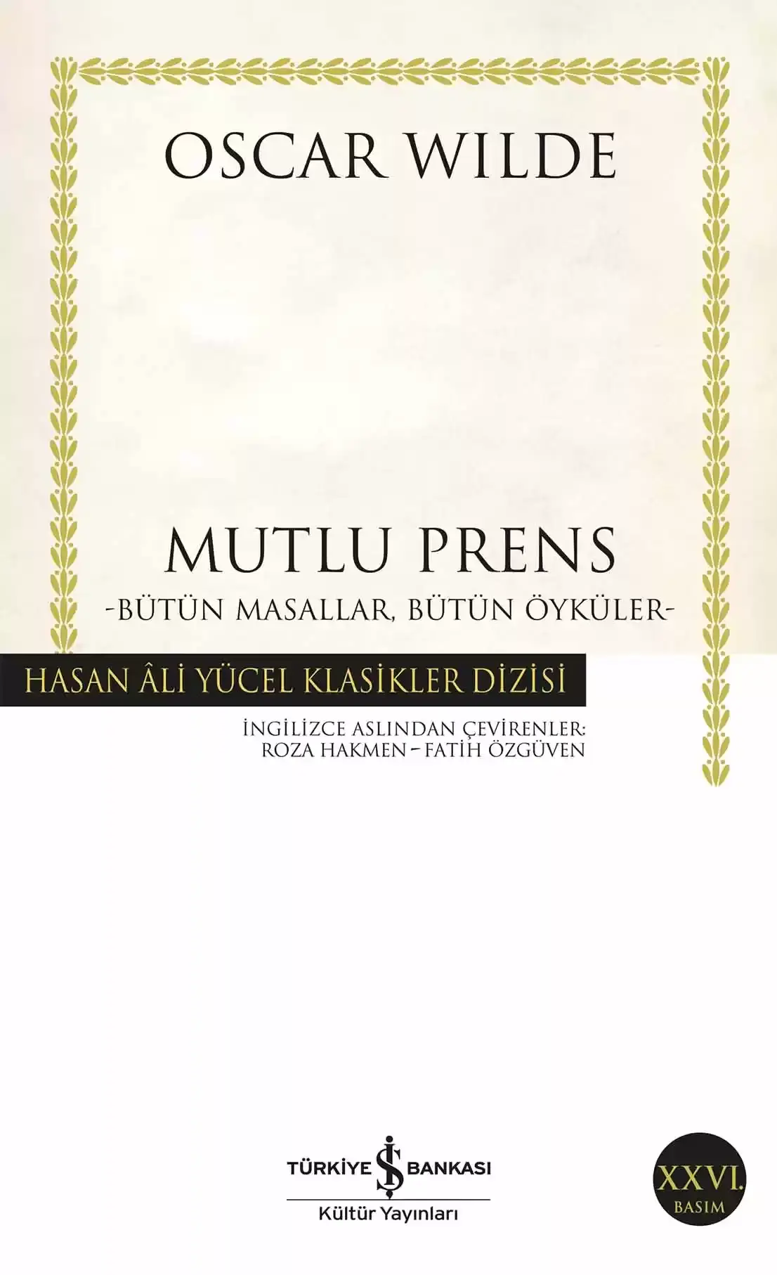 Mutlu Prens - Bütün Masallar, Bütün Öyküler