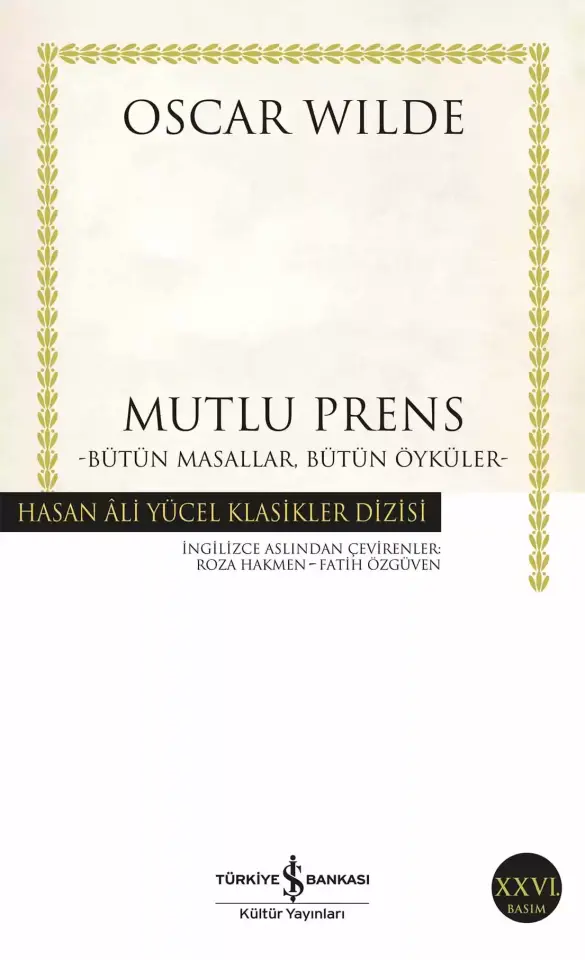 Mutlu Prens - Bütün Masallar, Bütün Öyküler