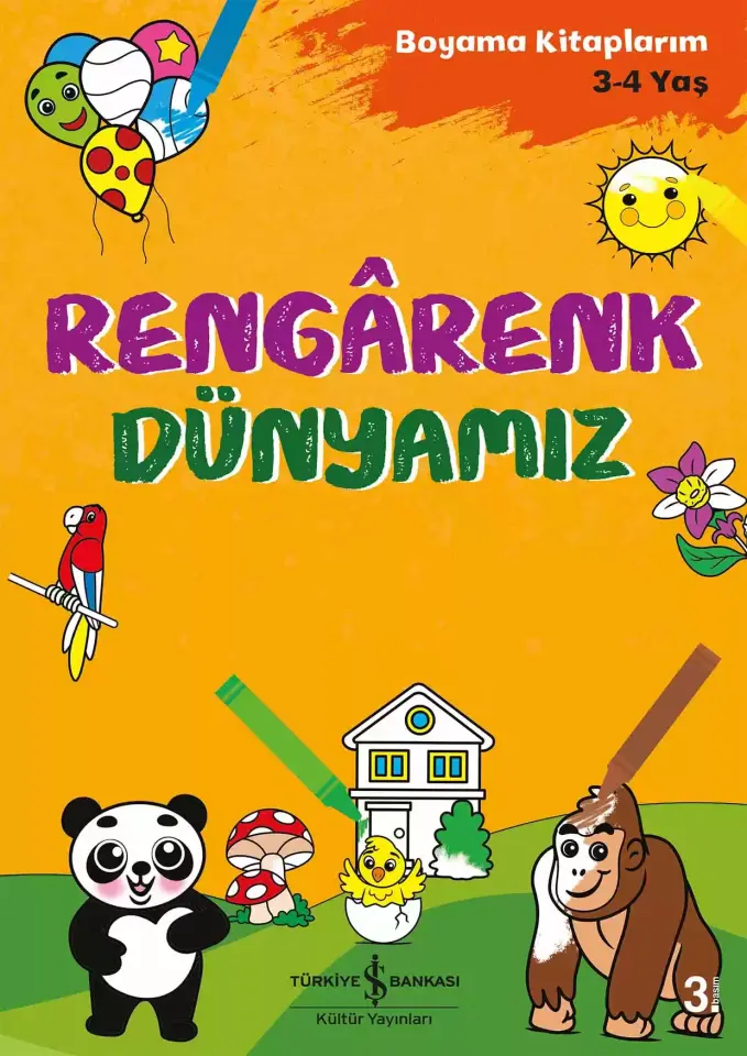 Rengârenk Dünyamız – Boyama Kitaplarım 3-4 Yaş