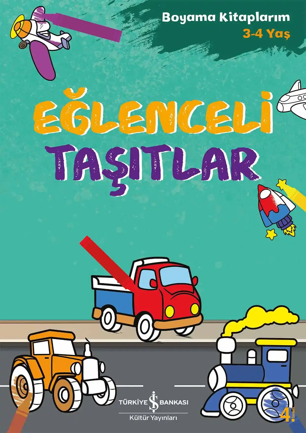 Eğlenceli Taşıtlar – Boyama Kitaplarım 3-4 Yaş