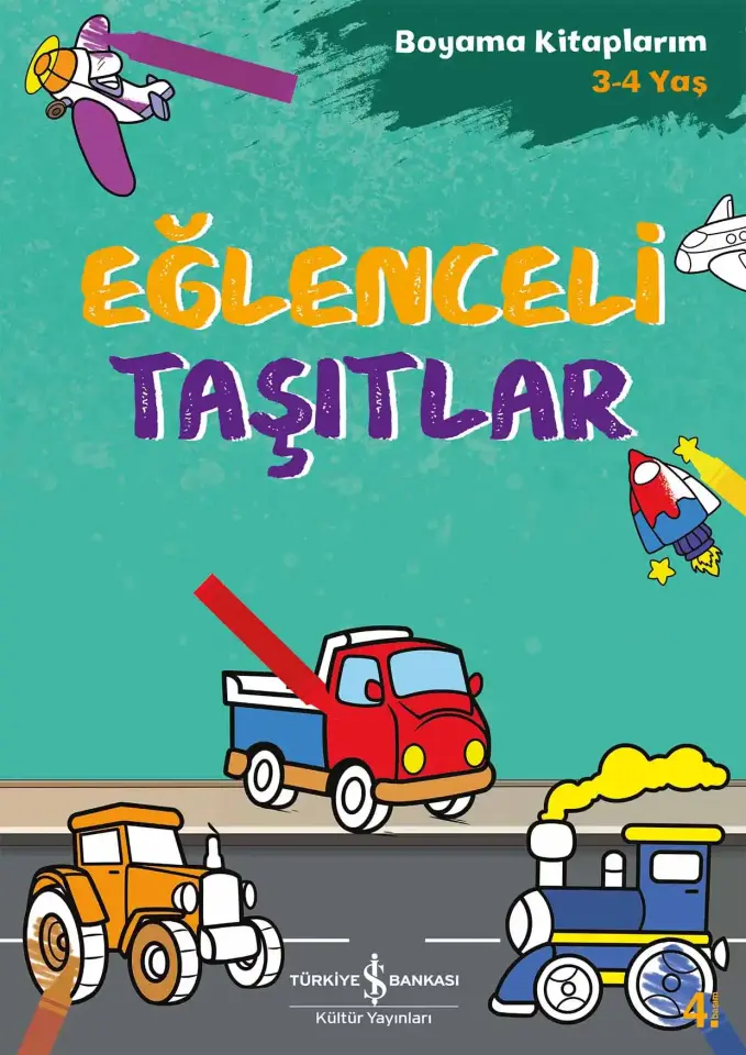 Eğlenceli Taşıtlar – Boyama Kitaplarım 3-4 Yaş