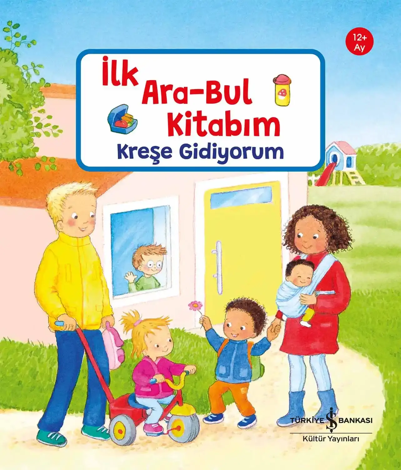 Kreşe Gidiyorum – İlk Ara - Bul Kitabım
