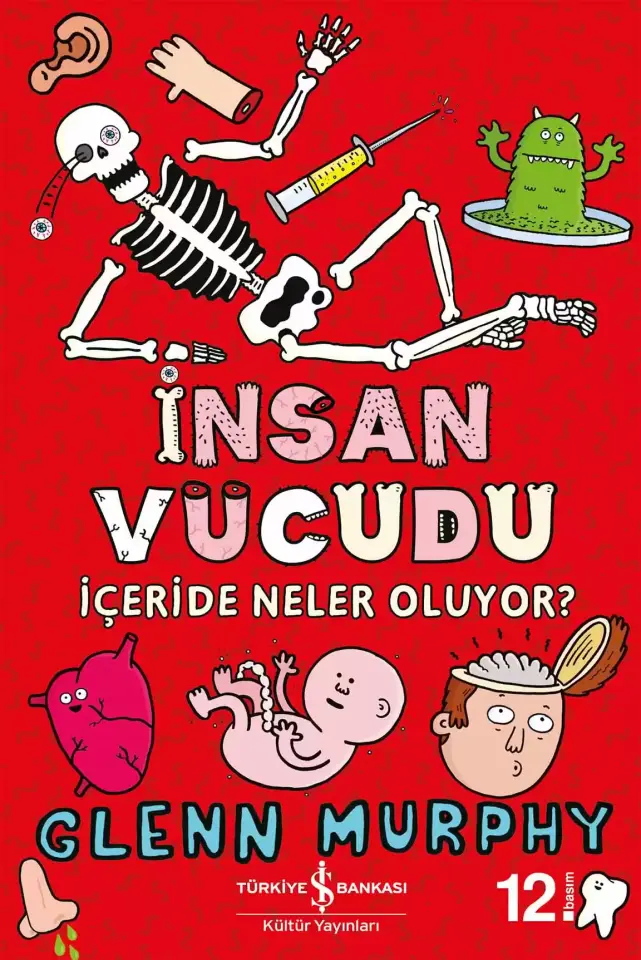 İnsan Vücudu - İçeride Neler Oluyor?